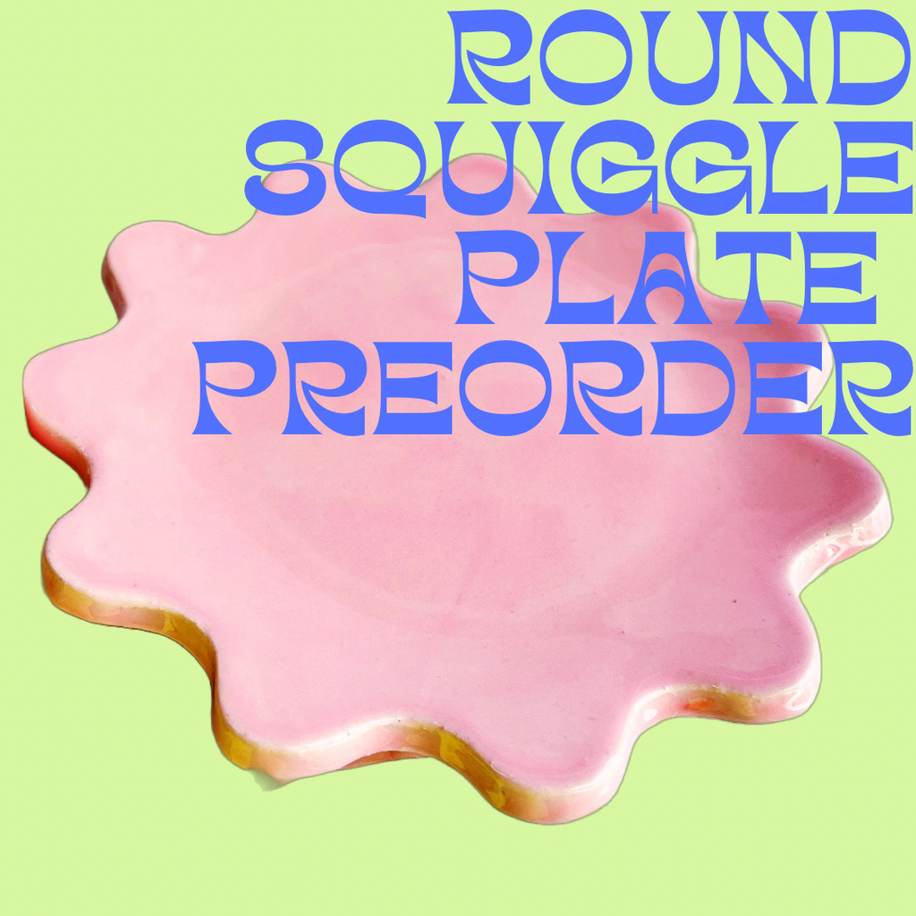 ROUND SQUIGGLE PLATE PREORDER ✿ VARIOUS COLORS ✿